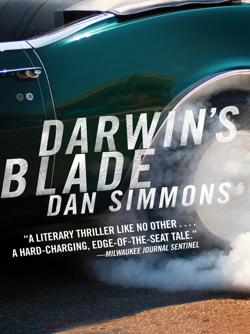 Title details for Darwin's Blade by Dan Simmons - Available